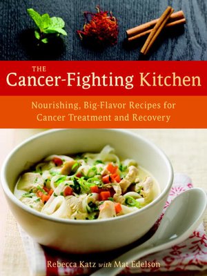 cover image of The Cancer-Fighting Kitchen